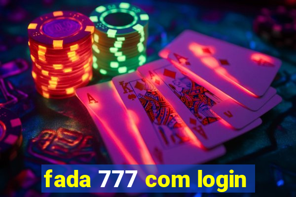 fada 777 com login